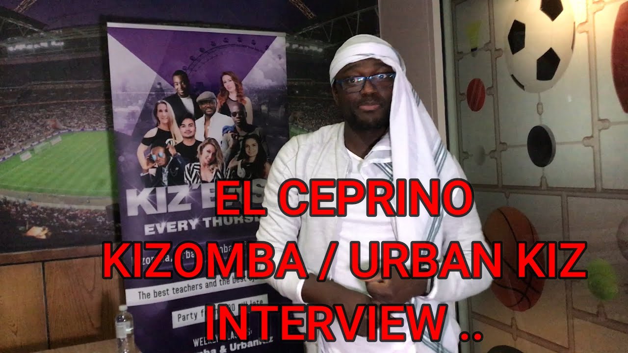 EL CEPRINO - DANCE SPOTLIGHT INTERVIEWS - Kizomba & Urban Kiz- March 2020