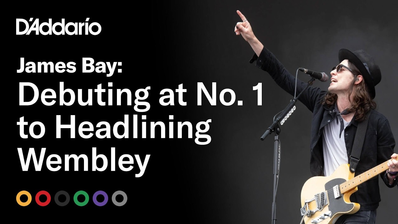 James Bay: From Guitar Obsessed Kid To Headlining Wembley