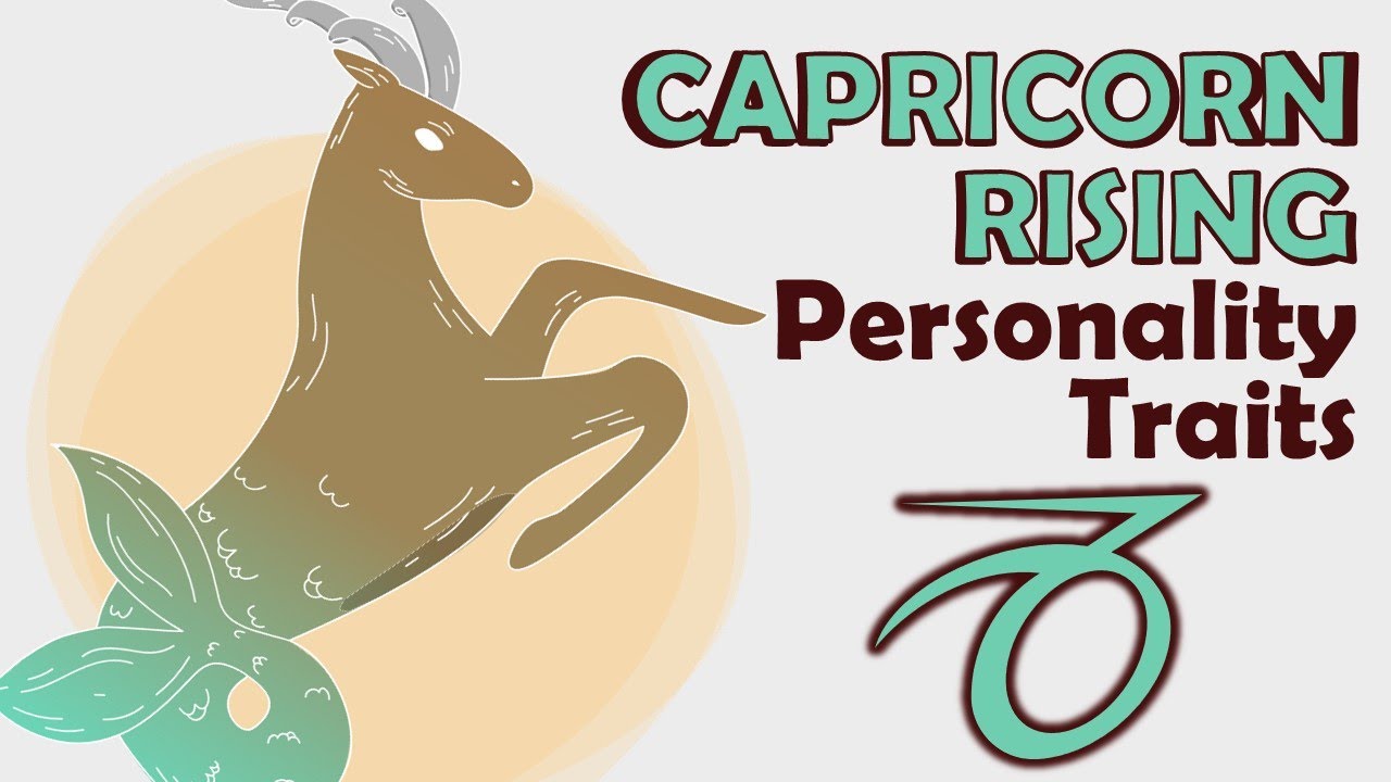 Personality Traits of Capricorn Rising || Capricorn Ascendant