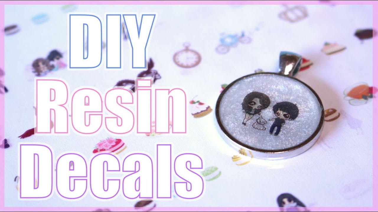 DIY Resin Decal Tutorial