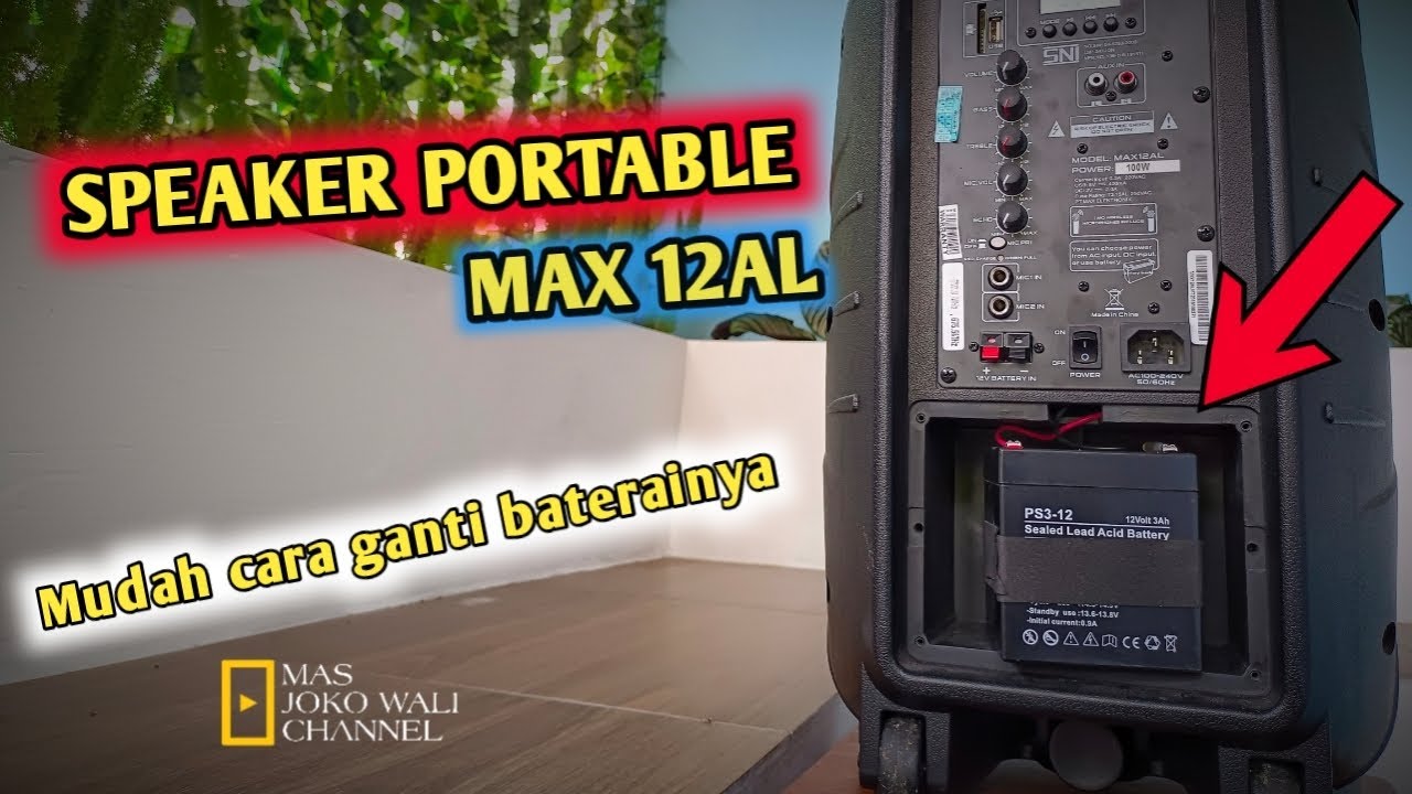 Speaker Portable Rekomendasi MAX 12AL Mudah Ganti Baterainya @Mas Joko Wali