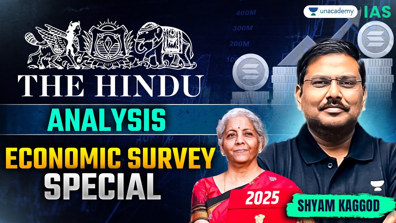 The Hindu Newspaper Analysis LIVE | 1st February | Economy Survey Special | Shyam Kaggod