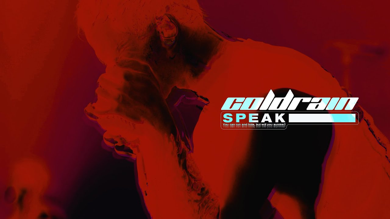 coldrain - SPEAK (Official Music Video)