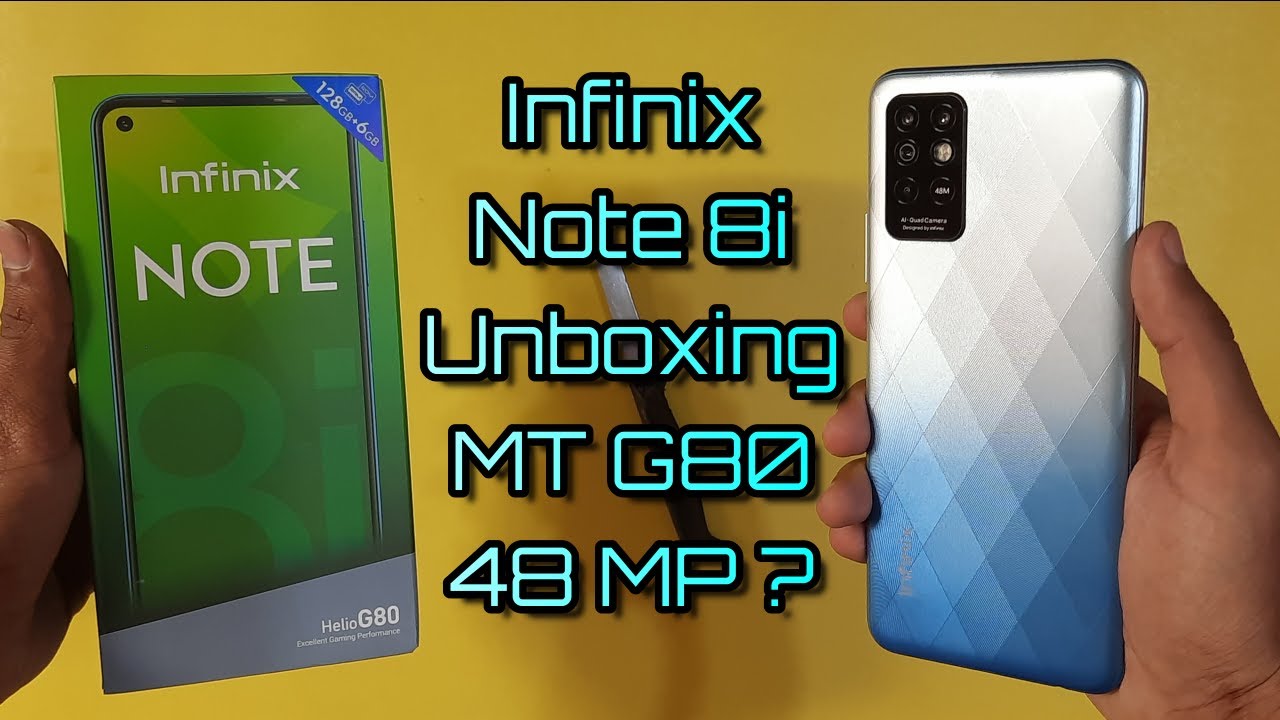 Infinix Note 8i Unboxing & Review | 6GB +128GB Price In Pakistan | Infinix Note 8 Unboxing!!!