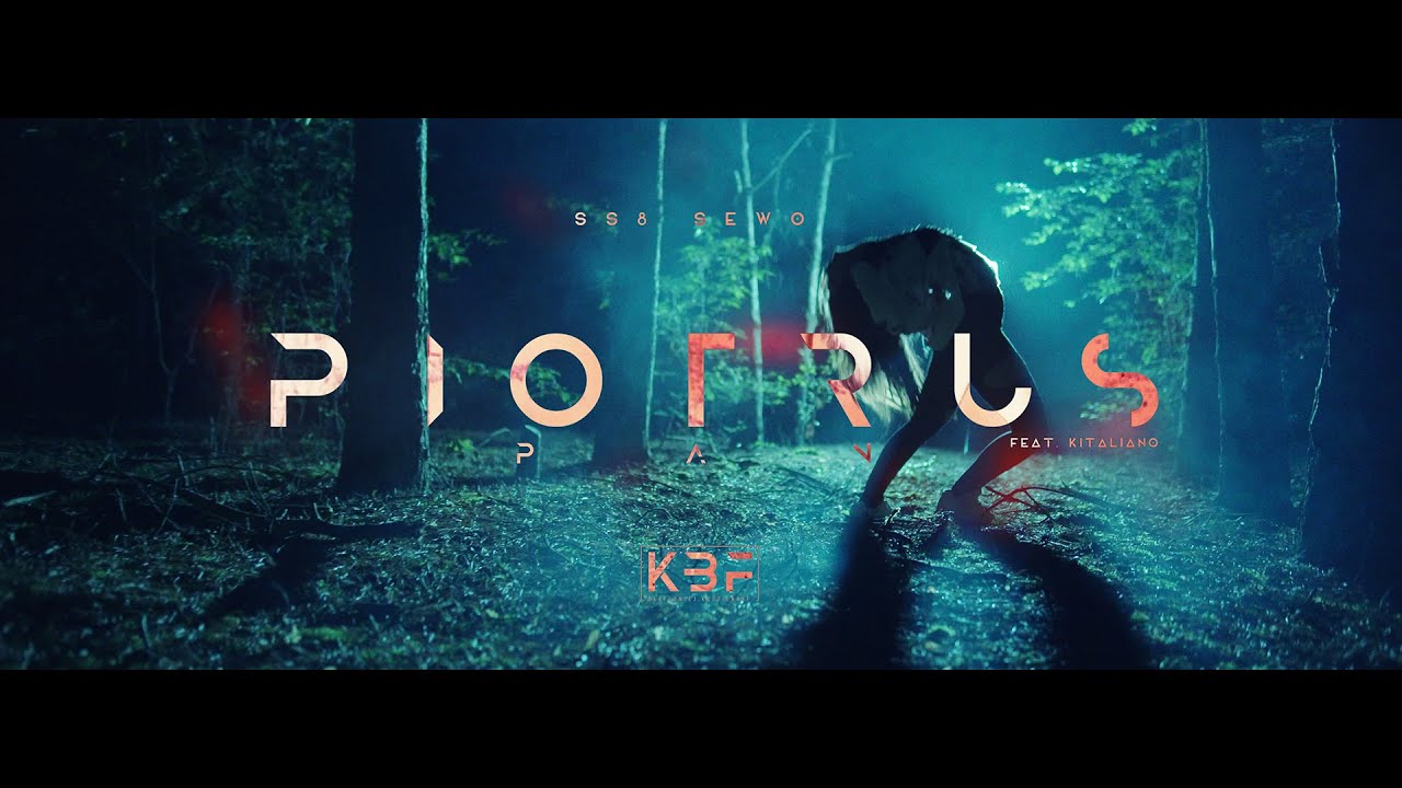 SS8 SEWO - PIOTRUŚ PAN FEAT. KITALIANO