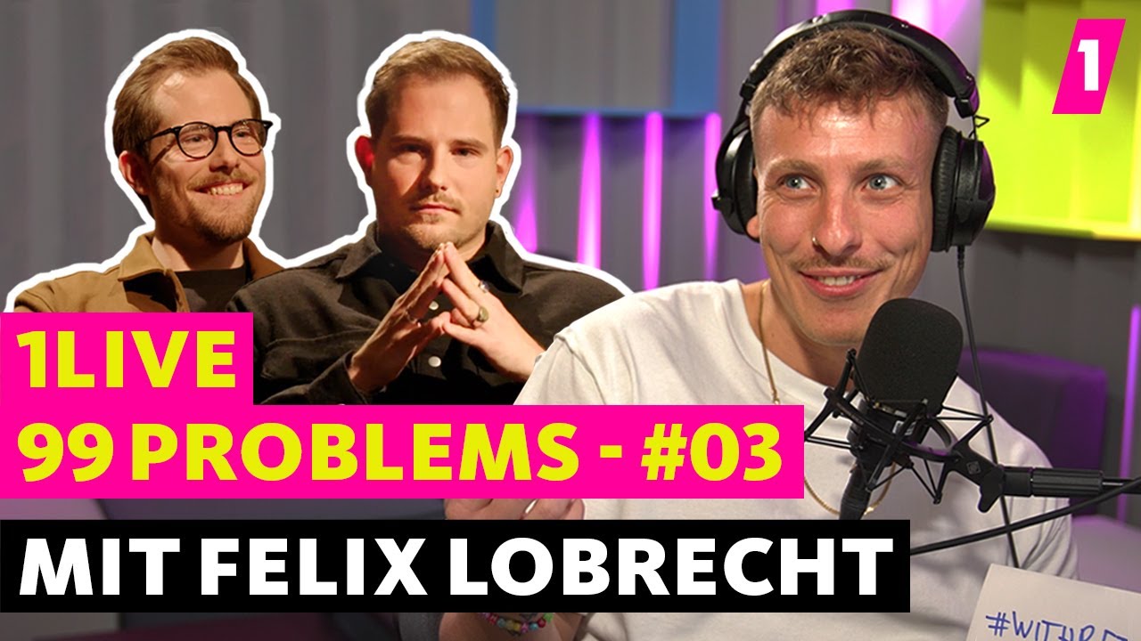 Felix Lobrecht geprankt vom World Wide Wohnzimmer | 1LIVE 99 Problems #03