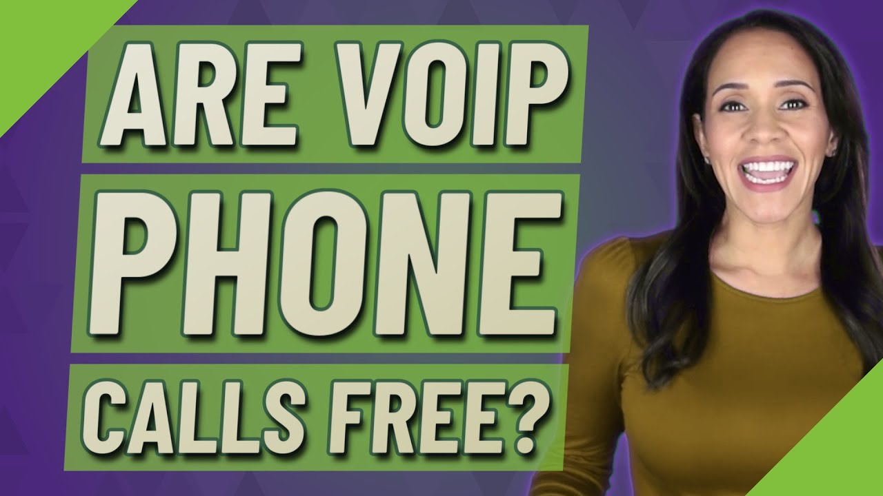 Are VoIP phone calls free?