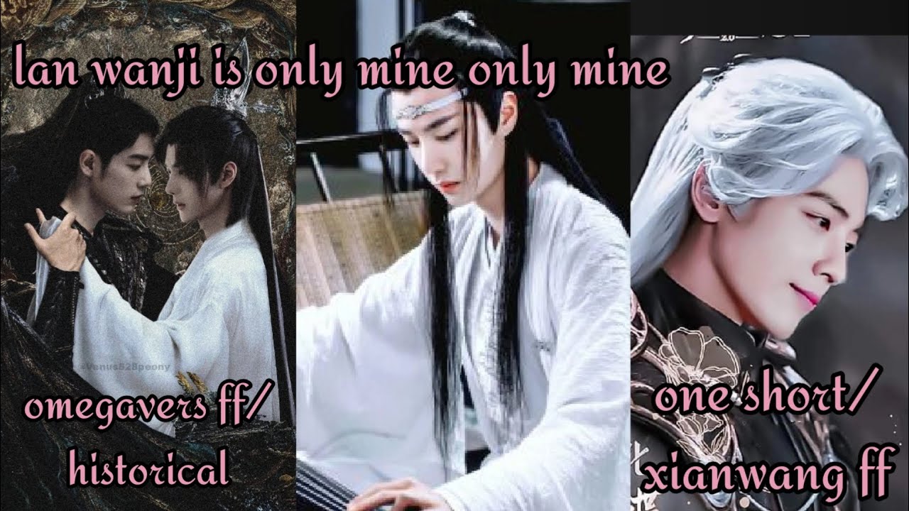 lan wanji is only mine only mine (xianwang ff)xianwang fanfiction hindi explain #xianwangfanfiction