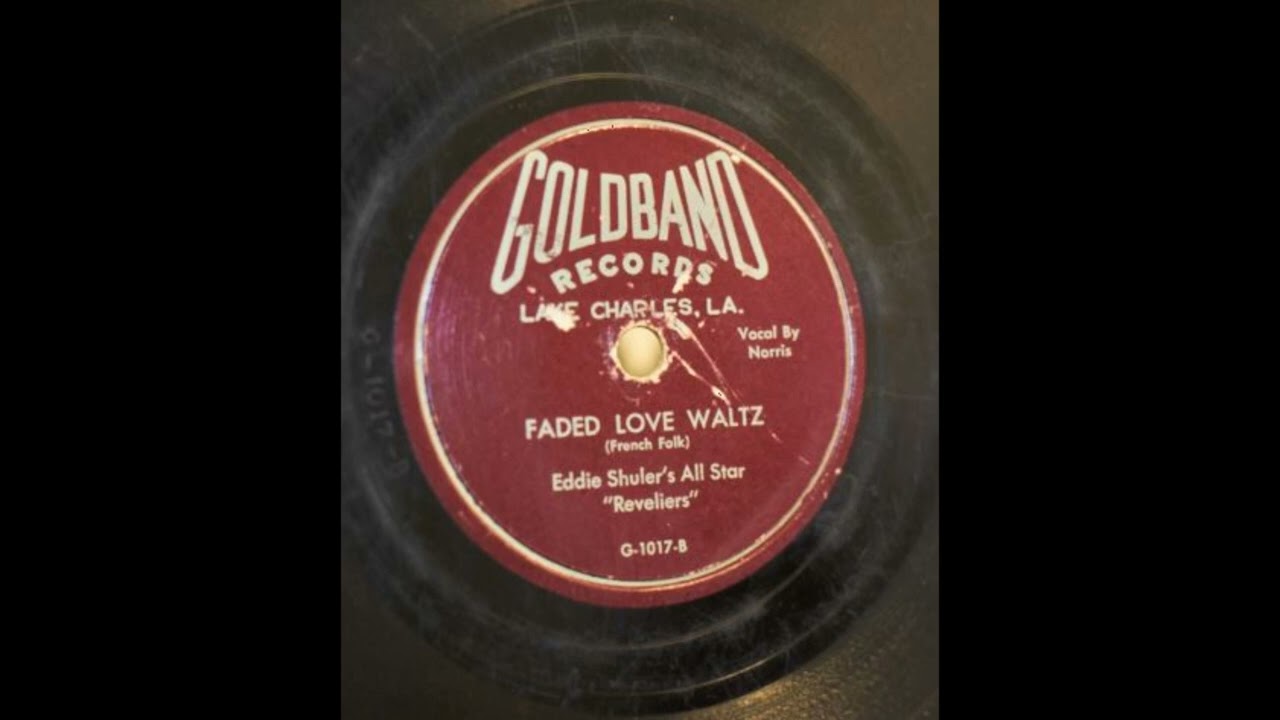 Eddie Shuler - Faded Love Waltz