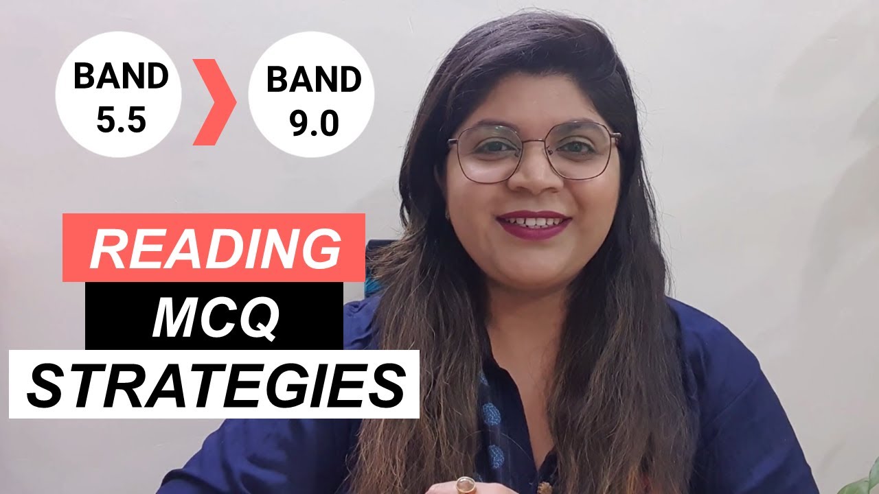 IELTS Reading MCQ 2023 Tips and Tricks (with Important Practice Questions)