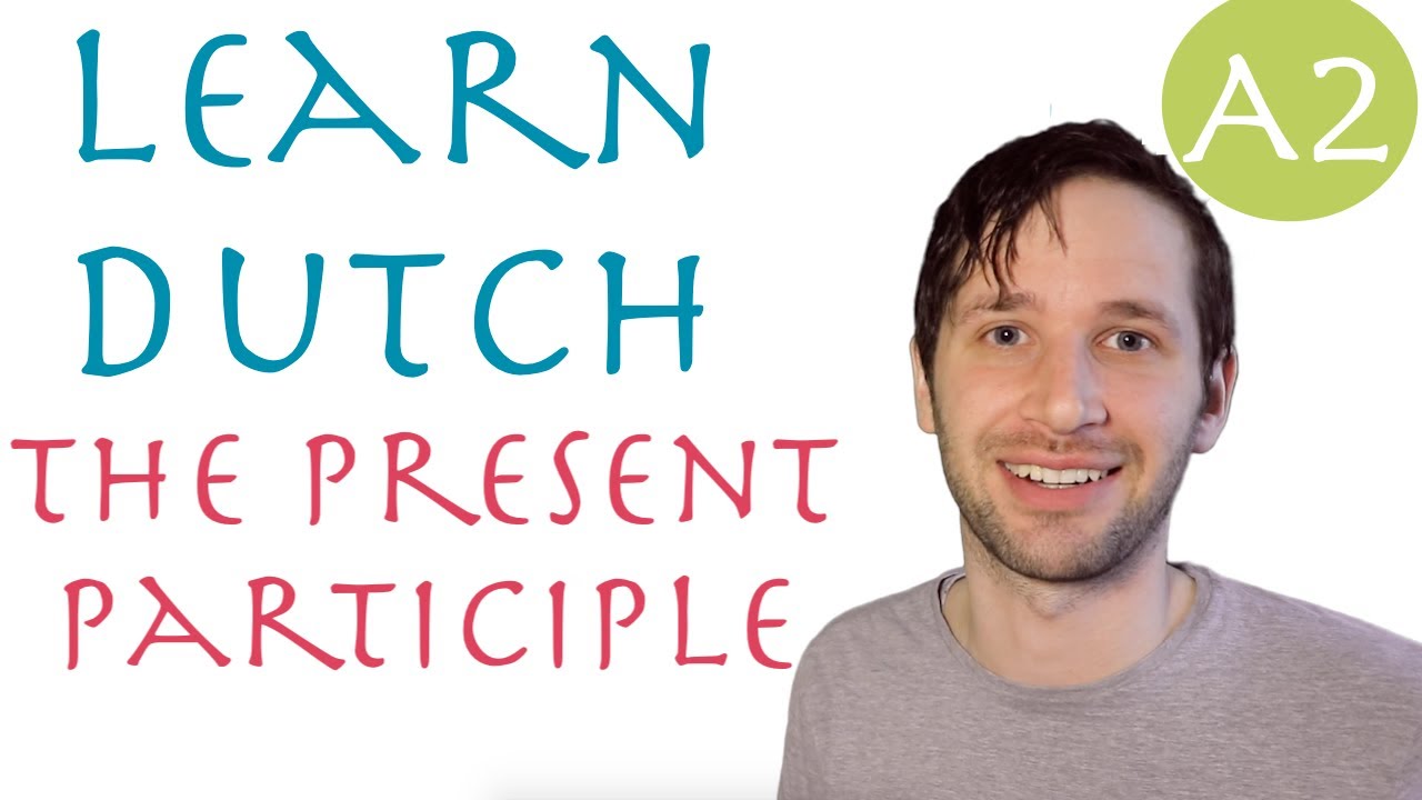 The present participle in Dutch