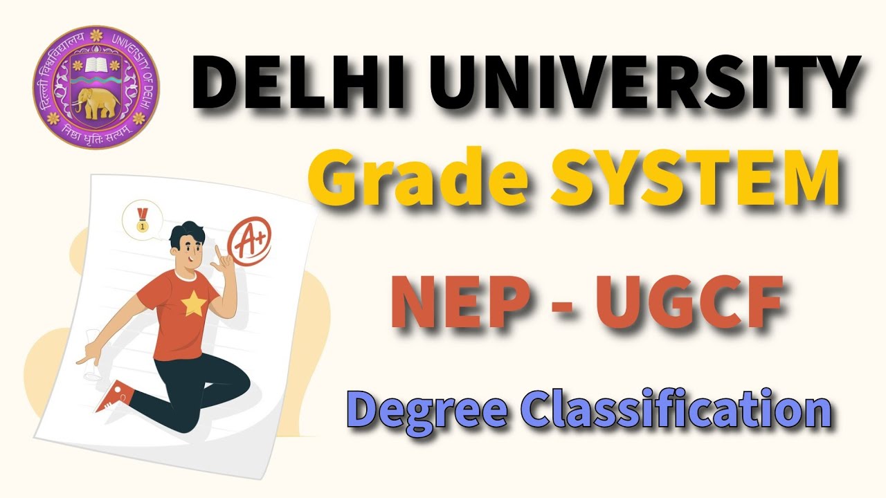 📝 Delhi University Grading System Explained | Grades, CGPA | NEP-UGCF 2022 | CBCS | @theopencampus