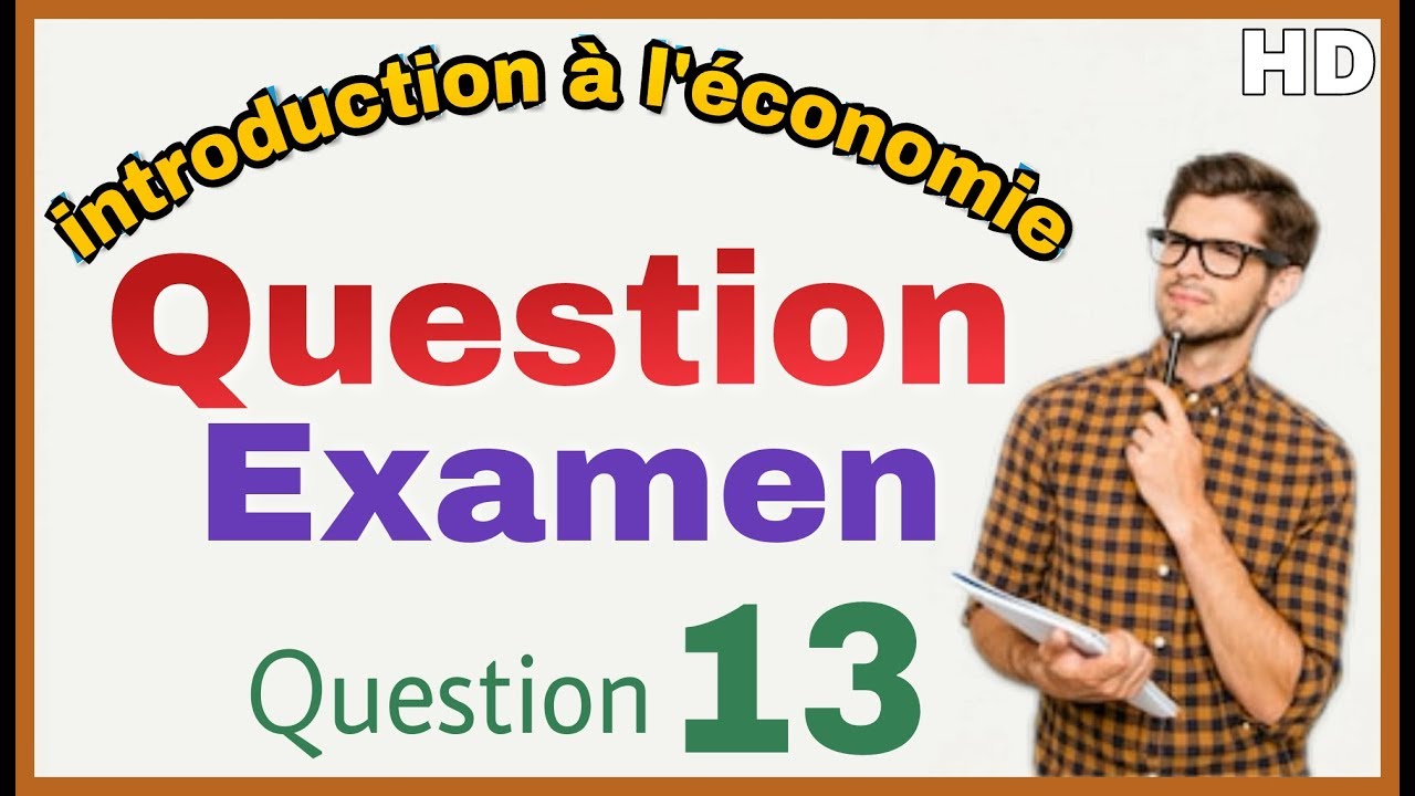 introduction à l'économie Examen : Définir les termes suivant