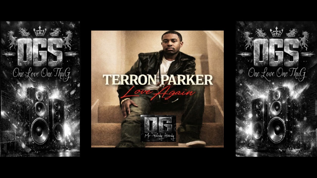 Terron Parker - Love Again (Album Preview) -=ogs=-