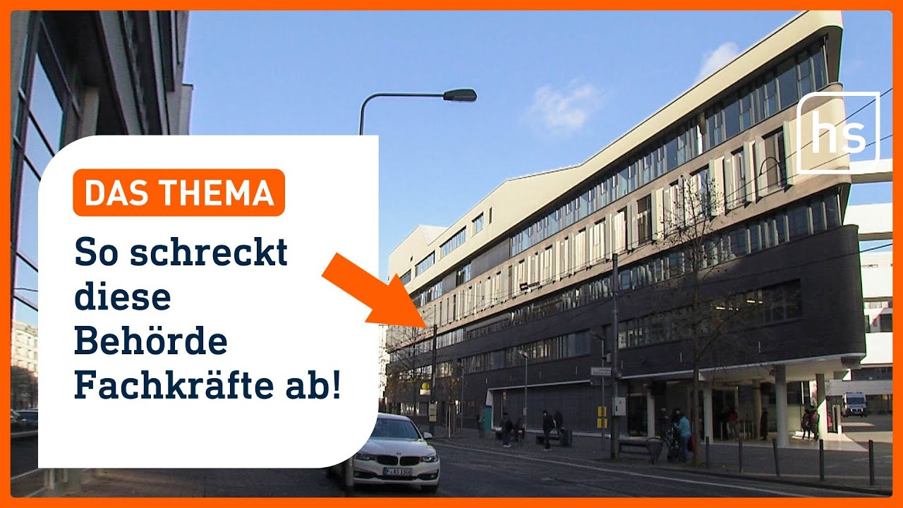 Ausländerbehörde schadet Wirtschaft I hessenschau DAS THEMA