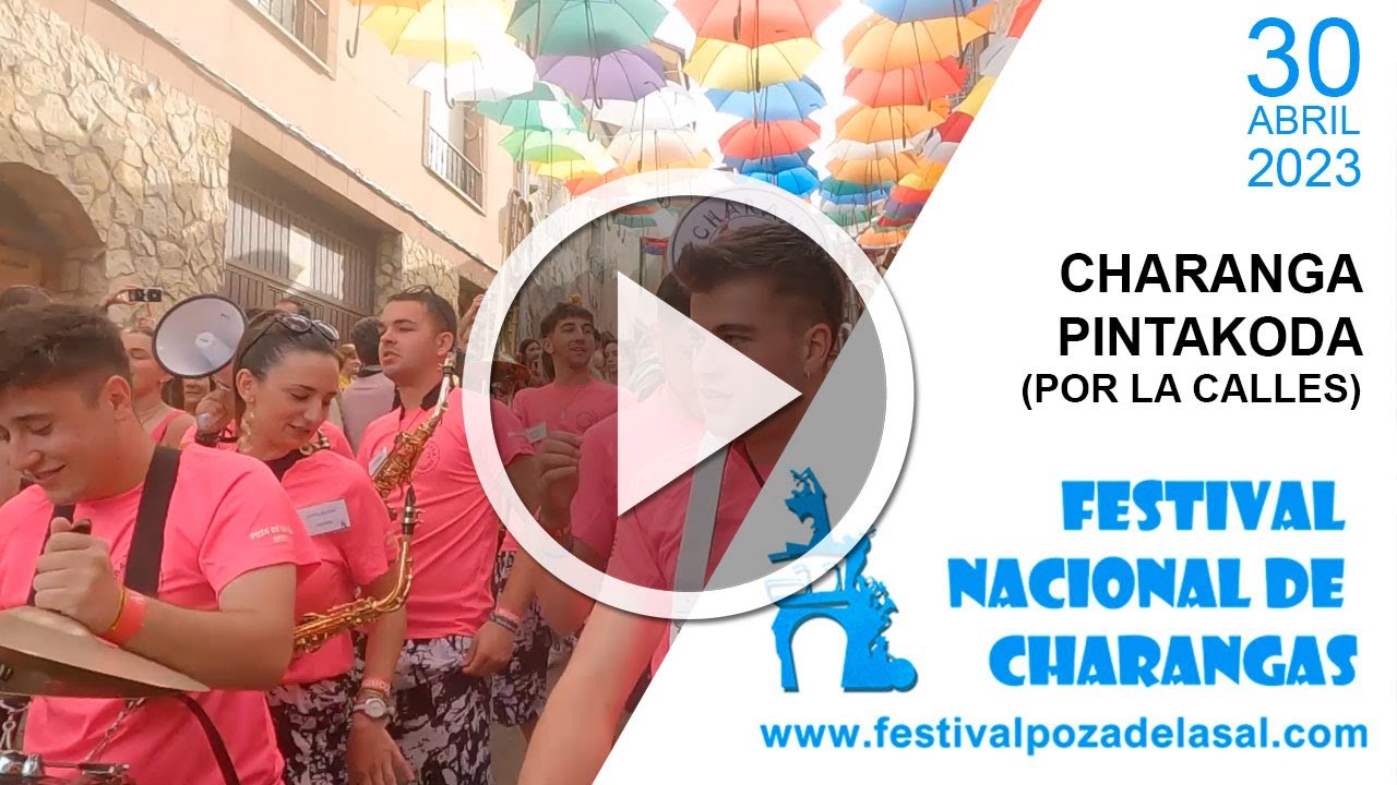 Charanga Pintakoda - 🥉 3º Premio 2023 - Ruta callejera  - #CharangasPoza2023