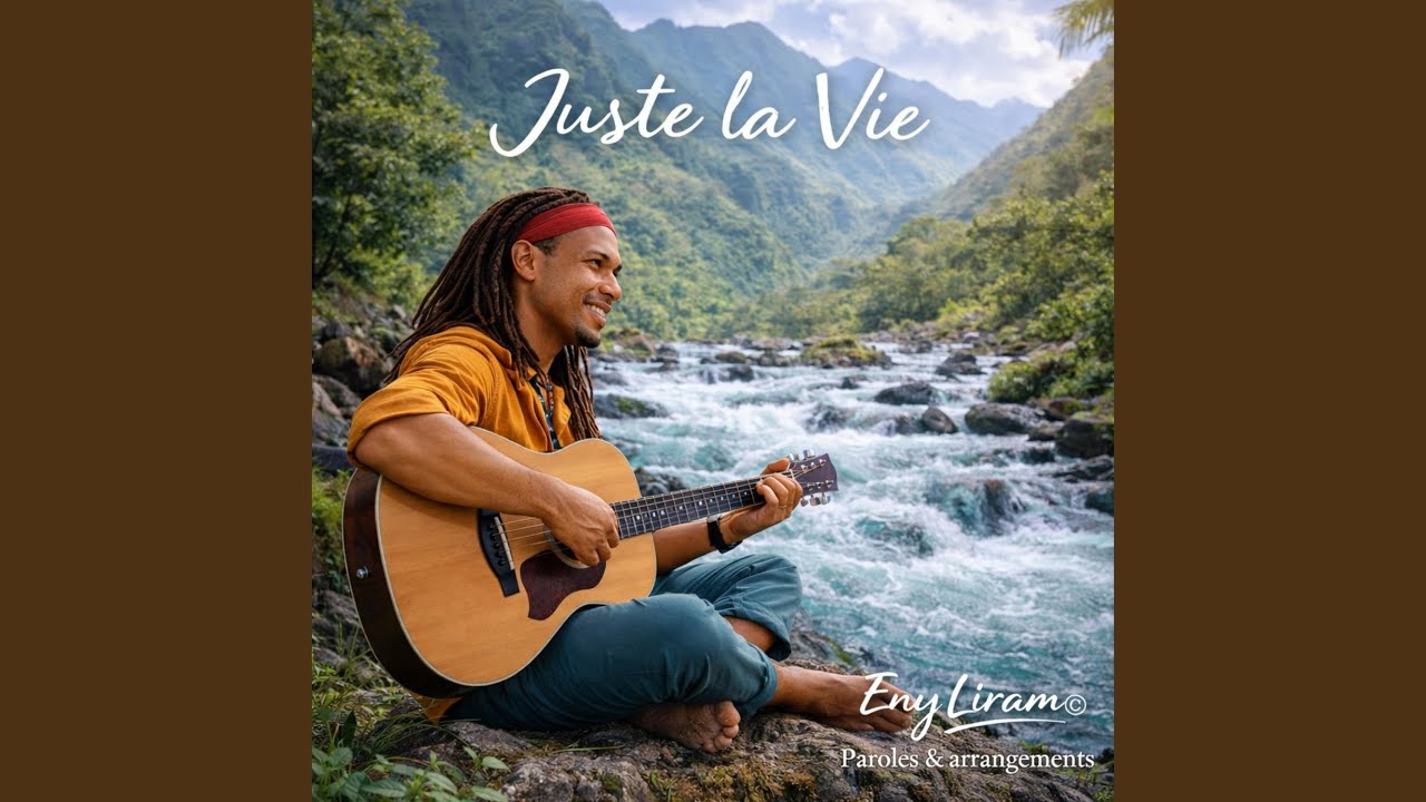 Juste la Vie