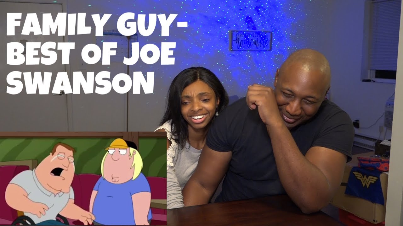 FAMILY GUY / Best of Joe Swanson / REACTION