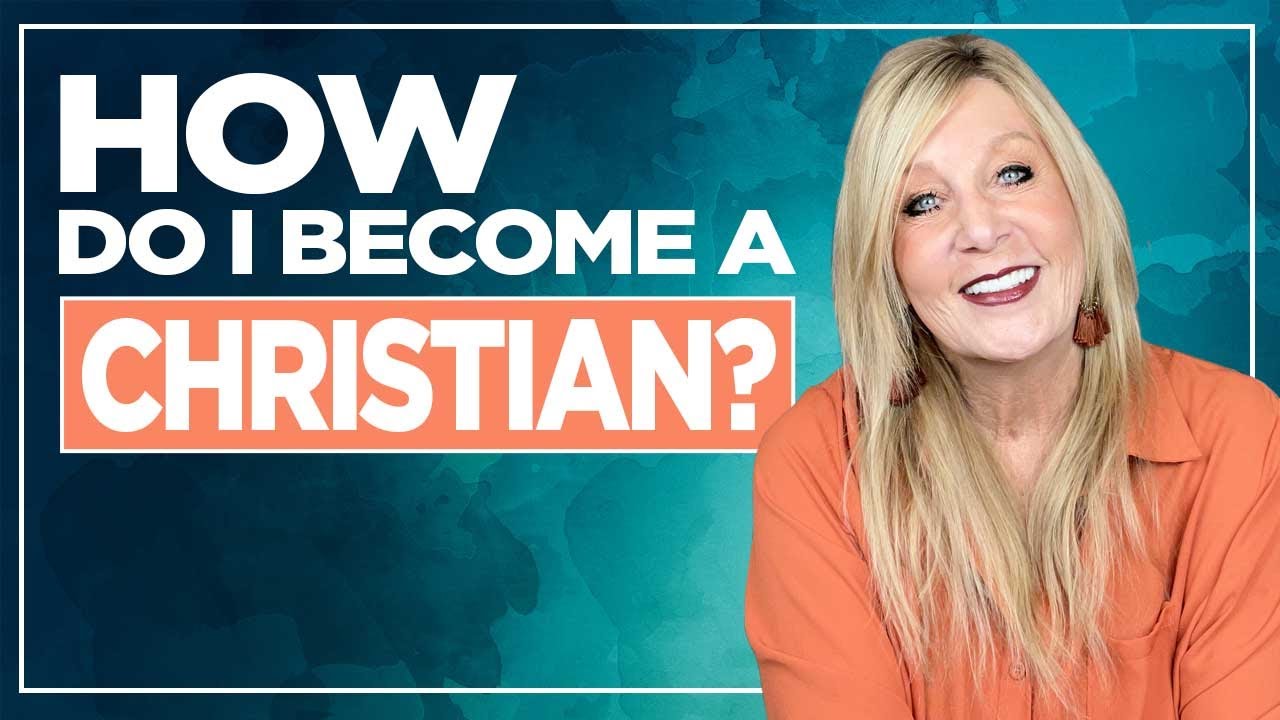 How Do I Become a Christian?