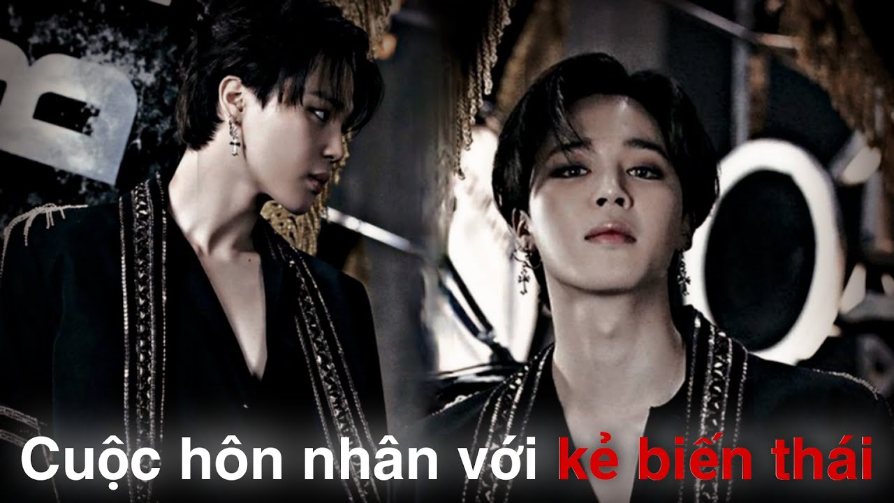 Oneshot || Jimin/Ami || Cuộc hôn nhân với kẻ biến thái