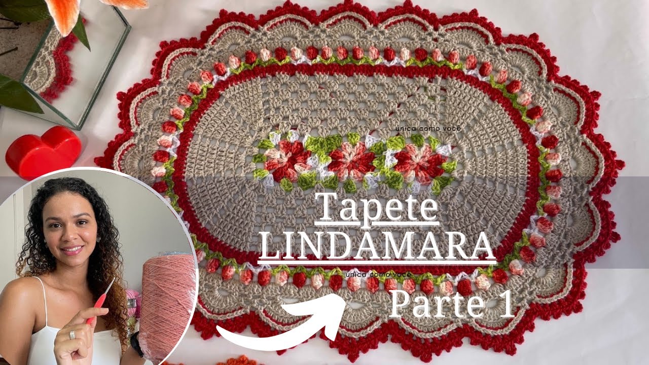 Passo a passo 🎥 tapete LINDAMARA ✨ Parte 1