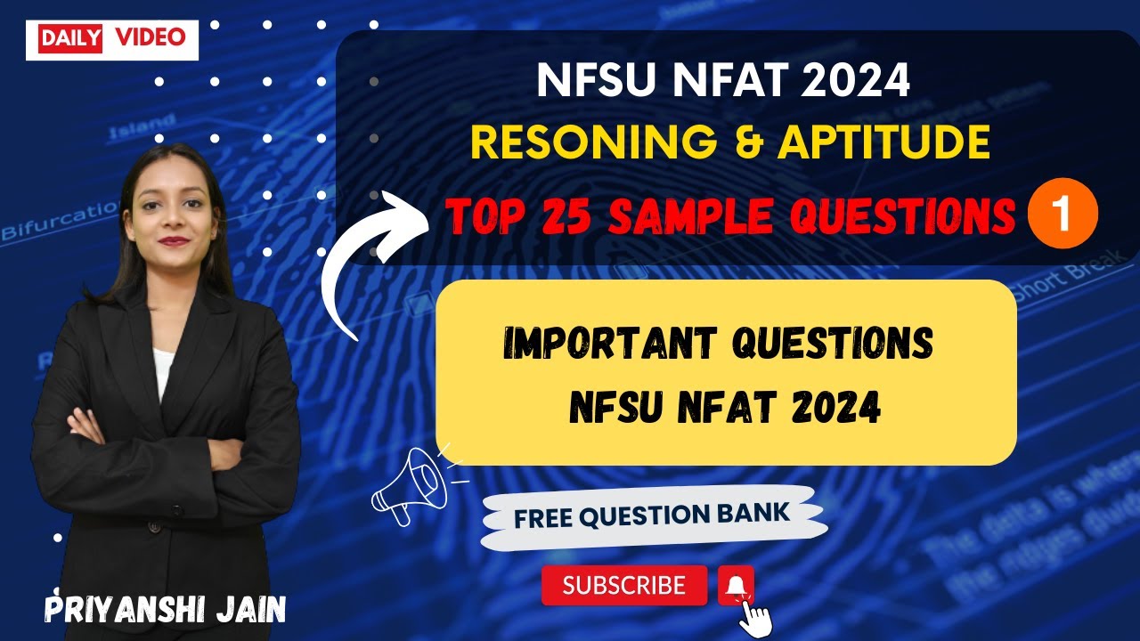Reasoning and Aptitude questions NFAT NFSU 2024 | Priyanshi Jain | Forensic Science