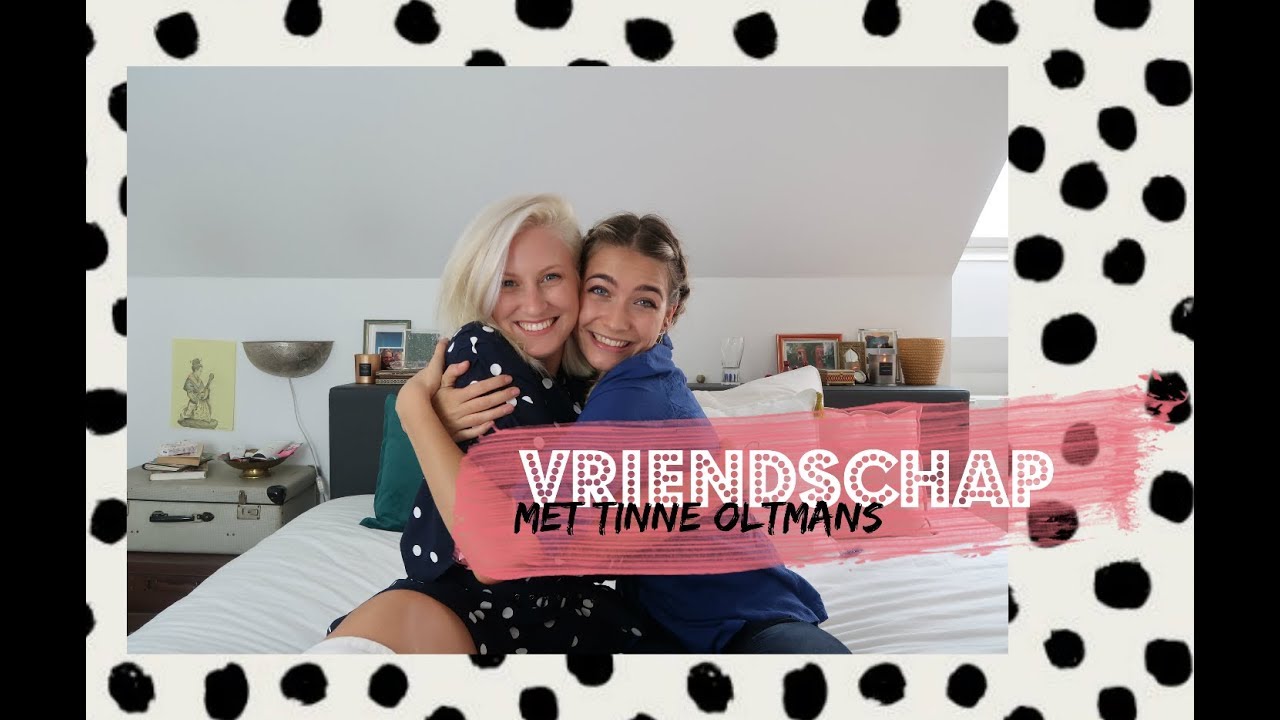 Hoe word ik vrienden met Tinne Oltmans? - Let's talk friendship! // Coeur Belgique