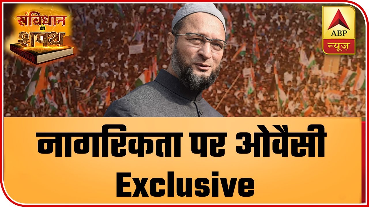 Owaisi Answers Major Questions On NRC & NPR | Samvidhan Ki Shapath | ABP News