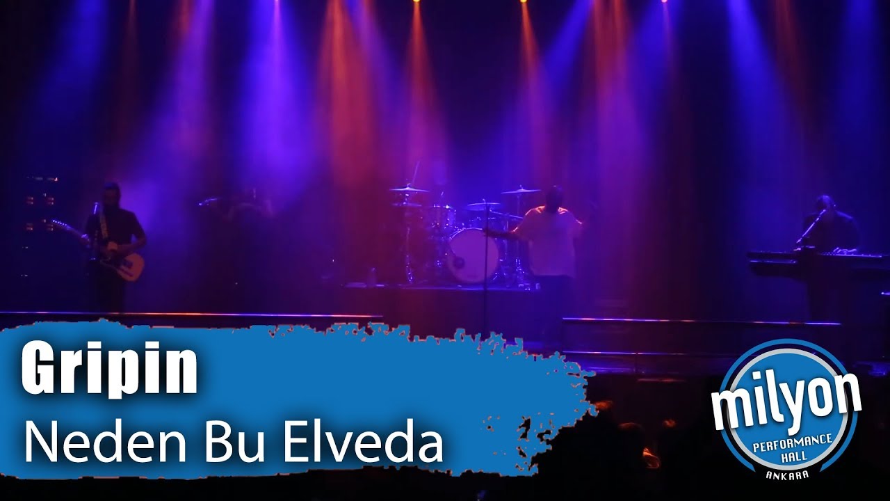 GRİPİN - Neden Bu Elveda / Ankara Milyon Performance Hall (2019)