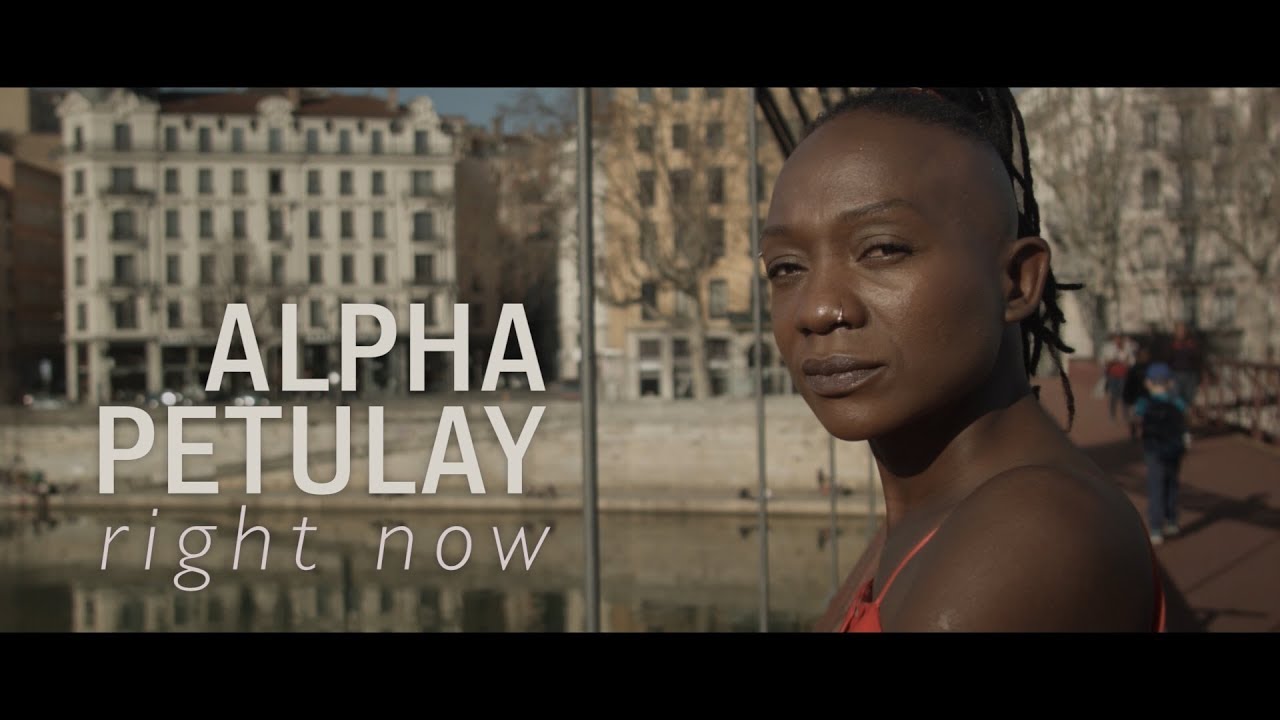 Right now ♢ ALPHA PETULAY (Right Now)