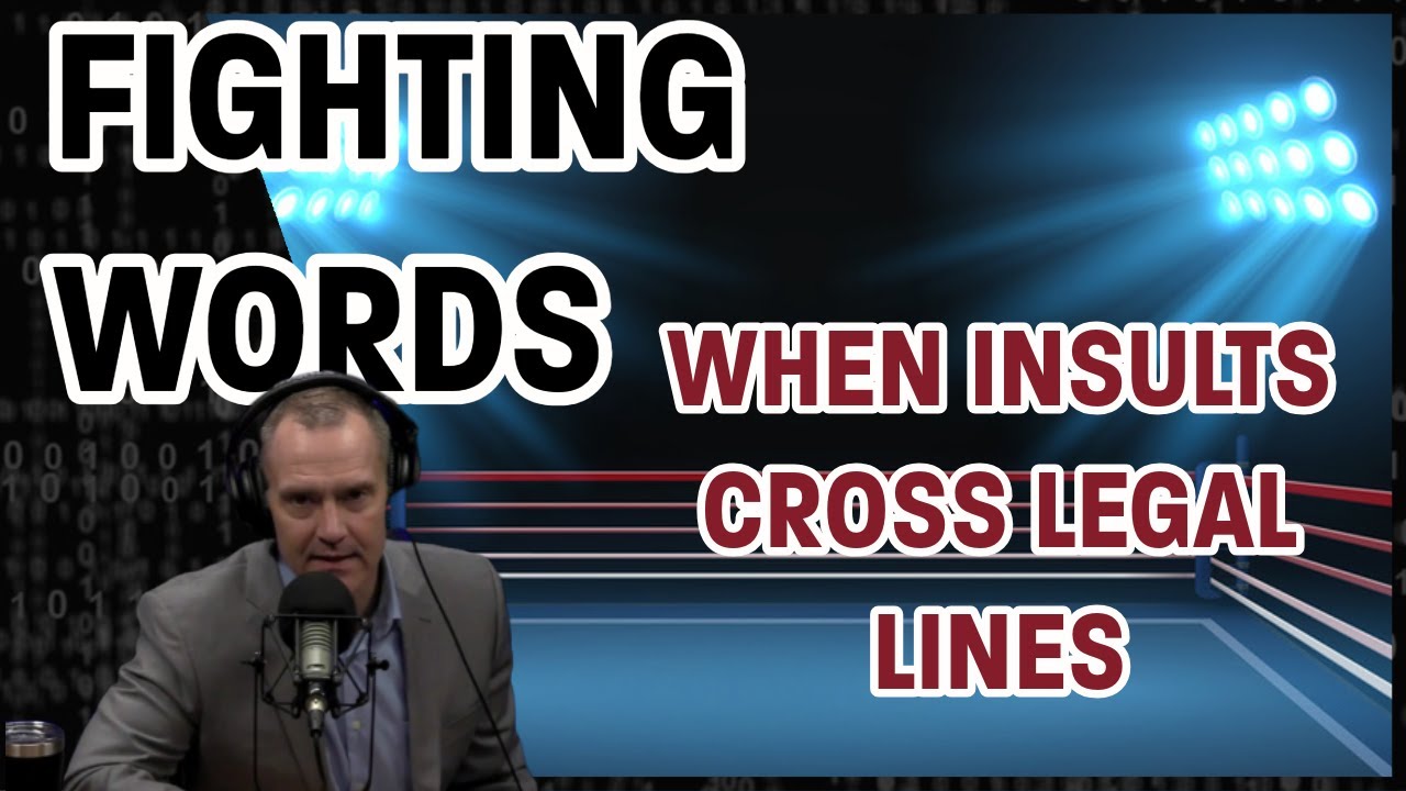 Fighting Words: When Insults Cross Legal Lines