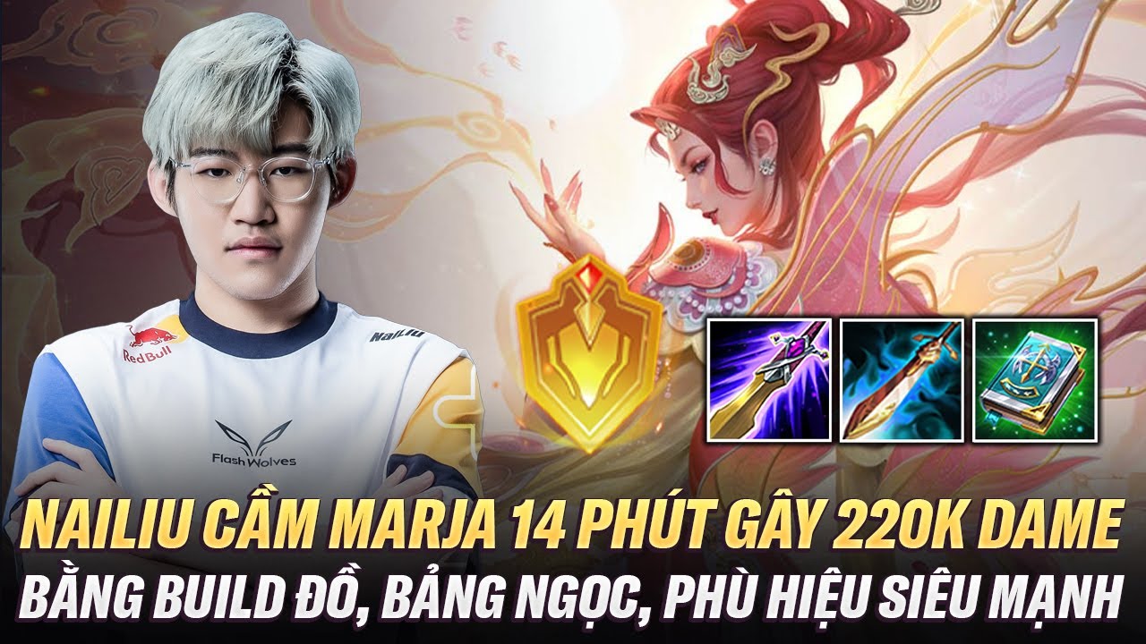 Nailiu Hoá Điên Với Marja Gây 220K Dame Trong 14 Phút Bằng Build Đồ Bảng Ngọc, Phù Hiệu Siêu Mạnh