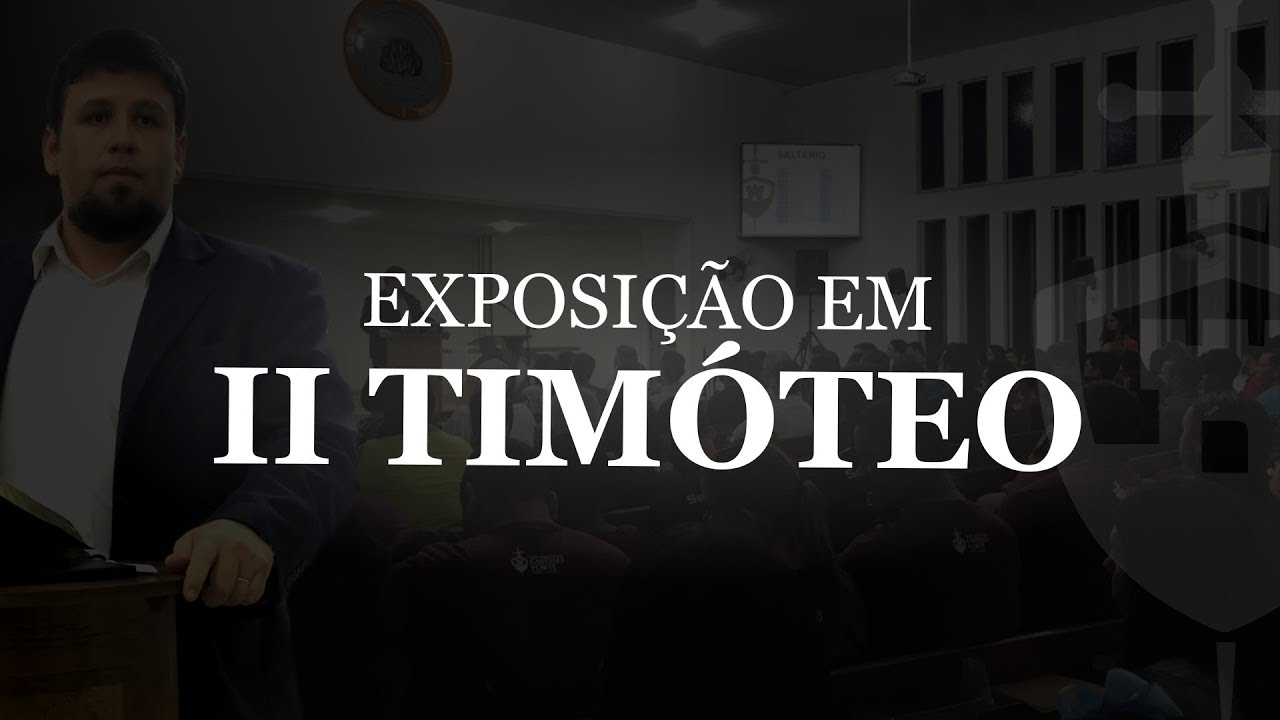 Pregação em II Timóteo 3: 10-13