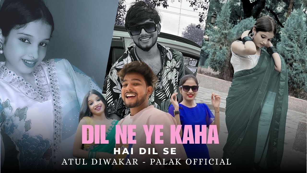 Dil Ne Ye Kaha Hai Dil Se X Atul Diwakar Rap Song / Palak Official 