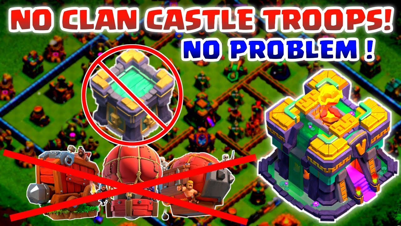 TH14 No Clan Castle Troops Attack Strategy!
