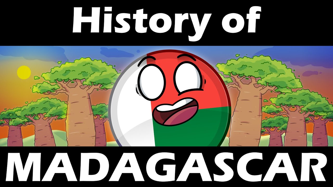 CountryBalls - History of Madagascar 🇲🇬