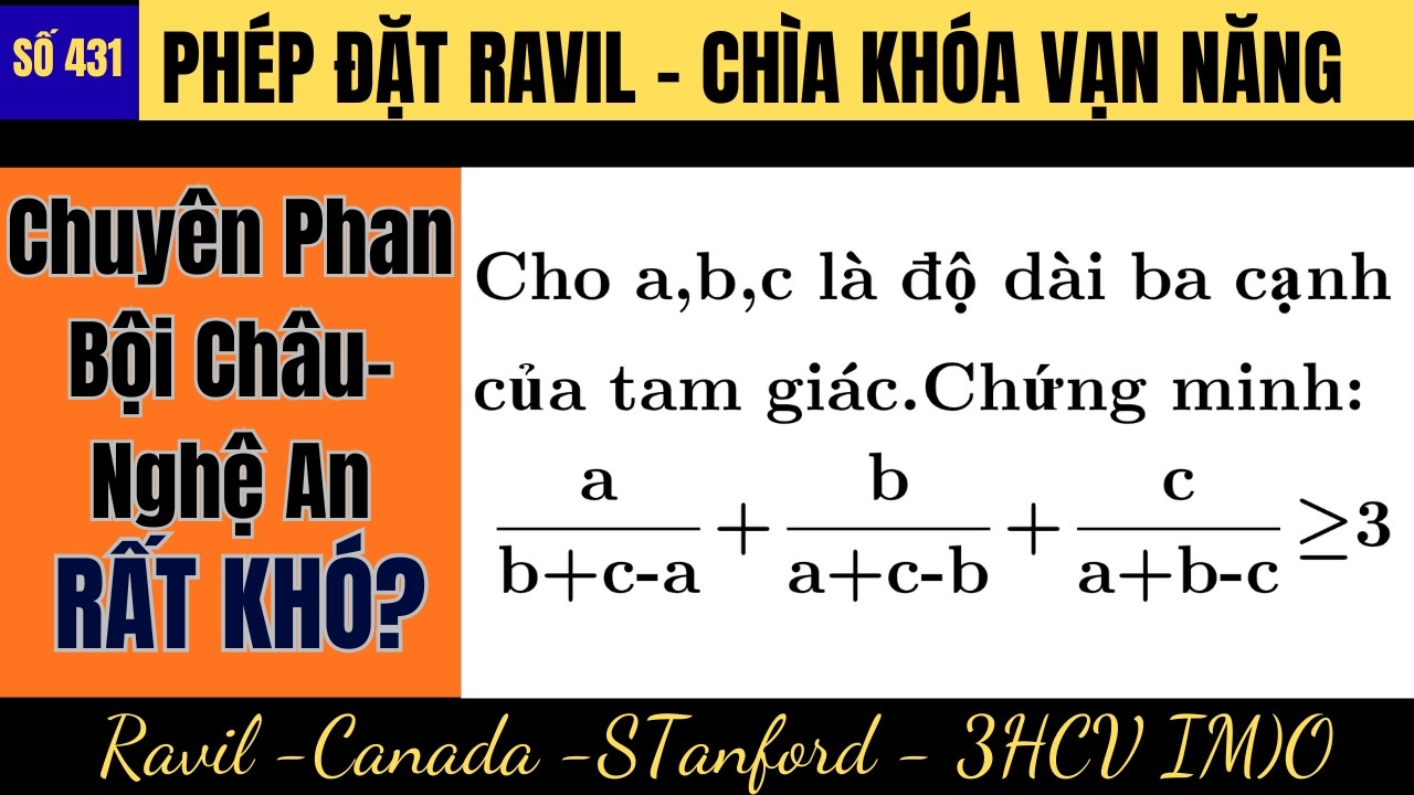 🔥 Phép đặt Ravil – Chìa khóa vạn năng cho bất đẳng thức tam giác  Toán cùng Thầy Thắng