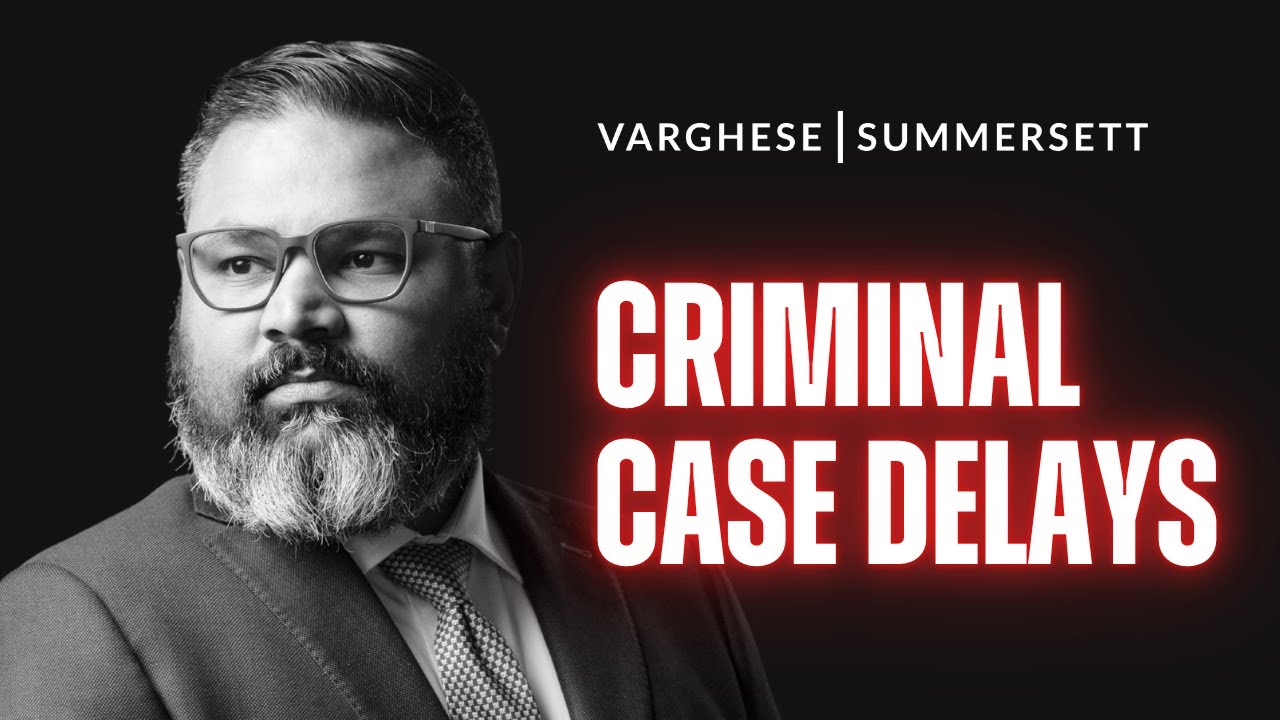 Why Do Criminal Cases Take So Long?