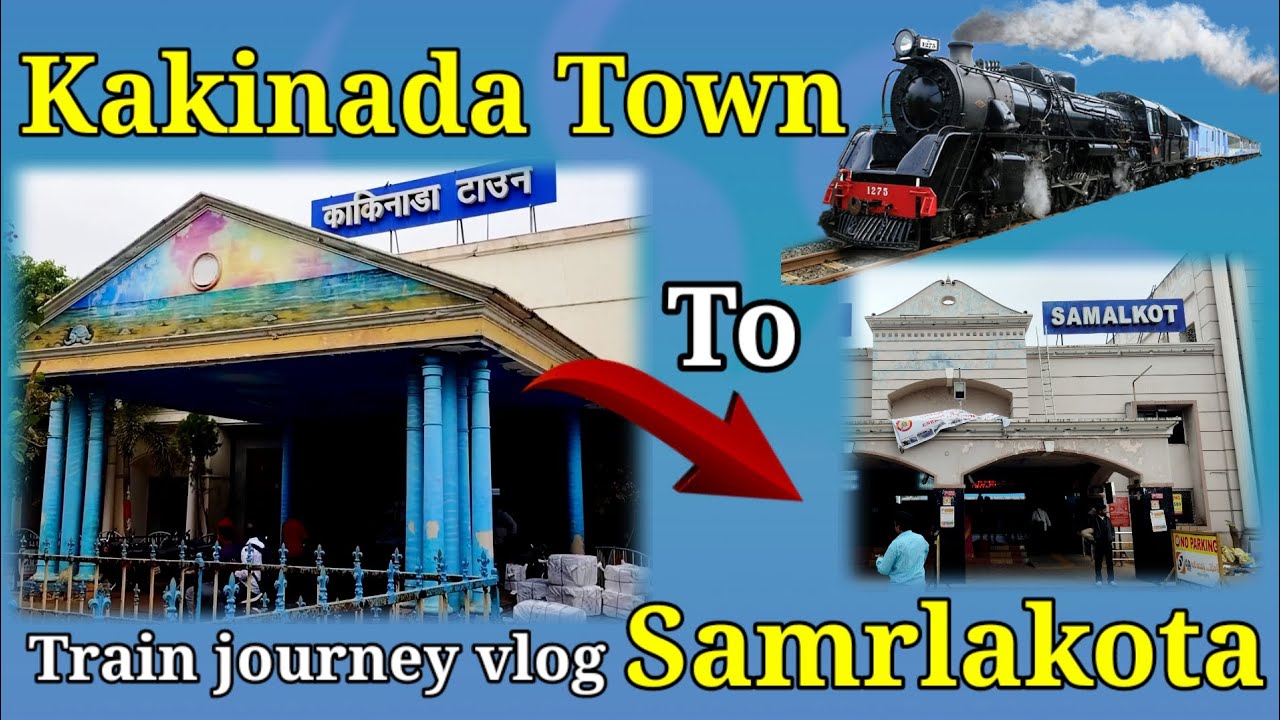 Kakinada to Samalkot Junction Train Vlog | 17653 Kacheguda Express Journey 🚆