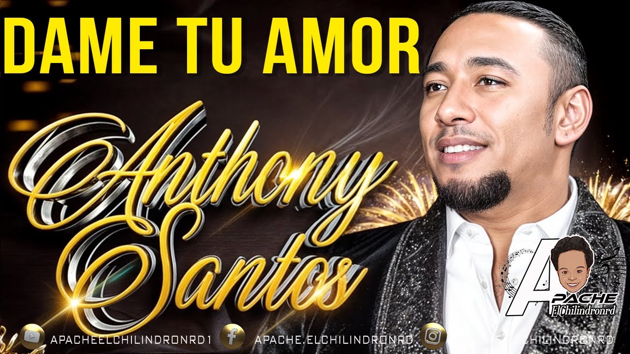 ANTHONY SANTOS. DAME TU AMOR EN VIVOLA
