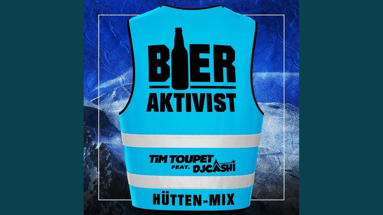 Bieraktivist (Hüttenmix)