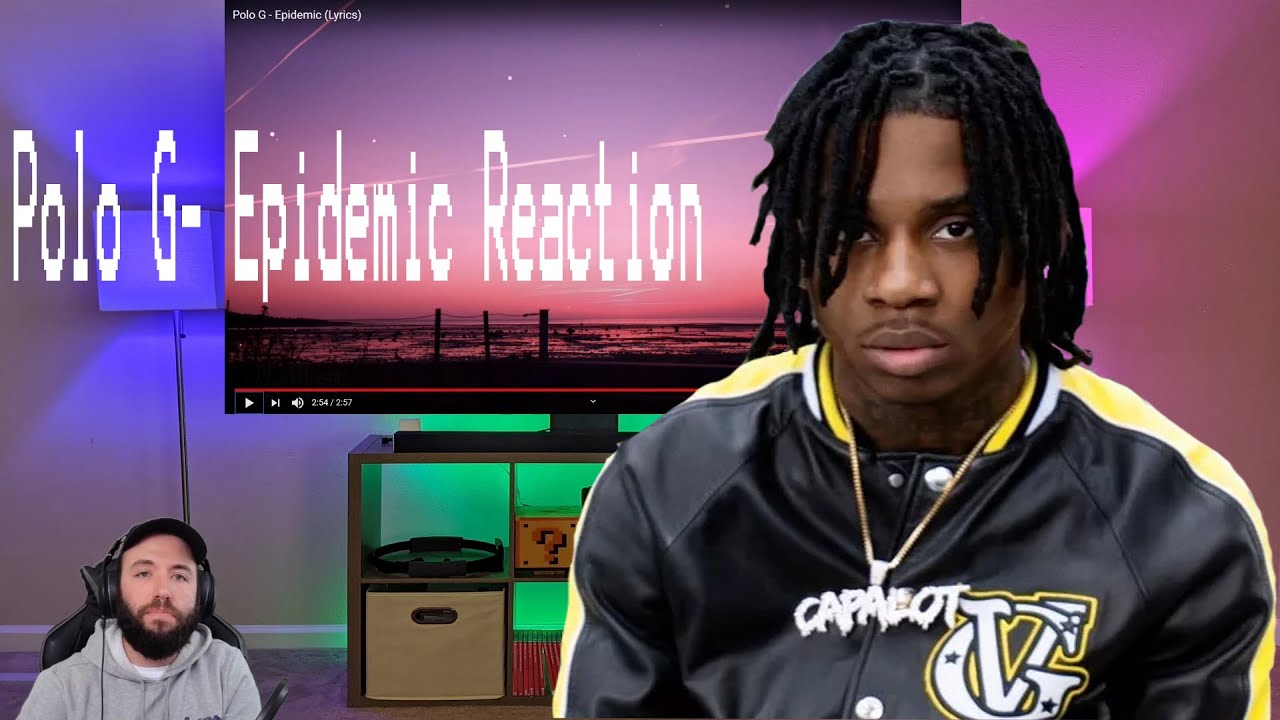 Polo G - Epidemic Reaction (First time listening to POLO G EVER!)
