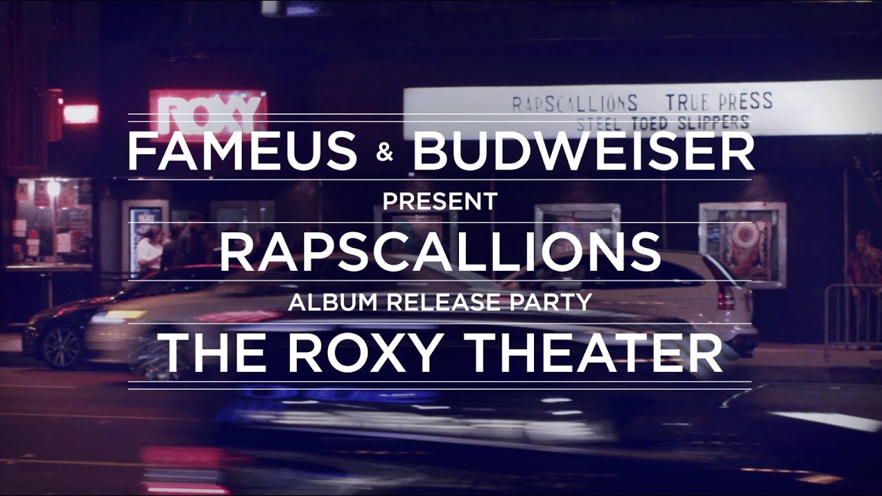 fameus Presents RapScallions album Release party featuring Got your love Comin' at Roxy Hollywood