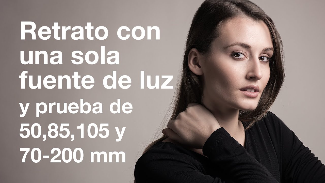 Retrato con un punto de luz y prueba de lentes