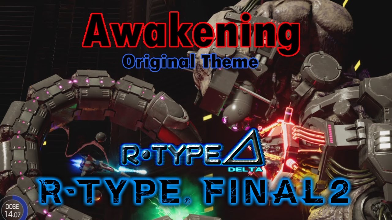 R-Type Final 2  | DLC 9 StageZ 6.0 Awakening | Original Theme
