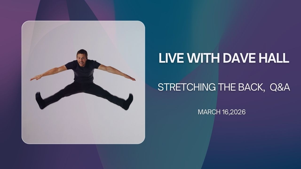 Stretching the Back, Q&A – Cellercise® LIVE with Dave Hall