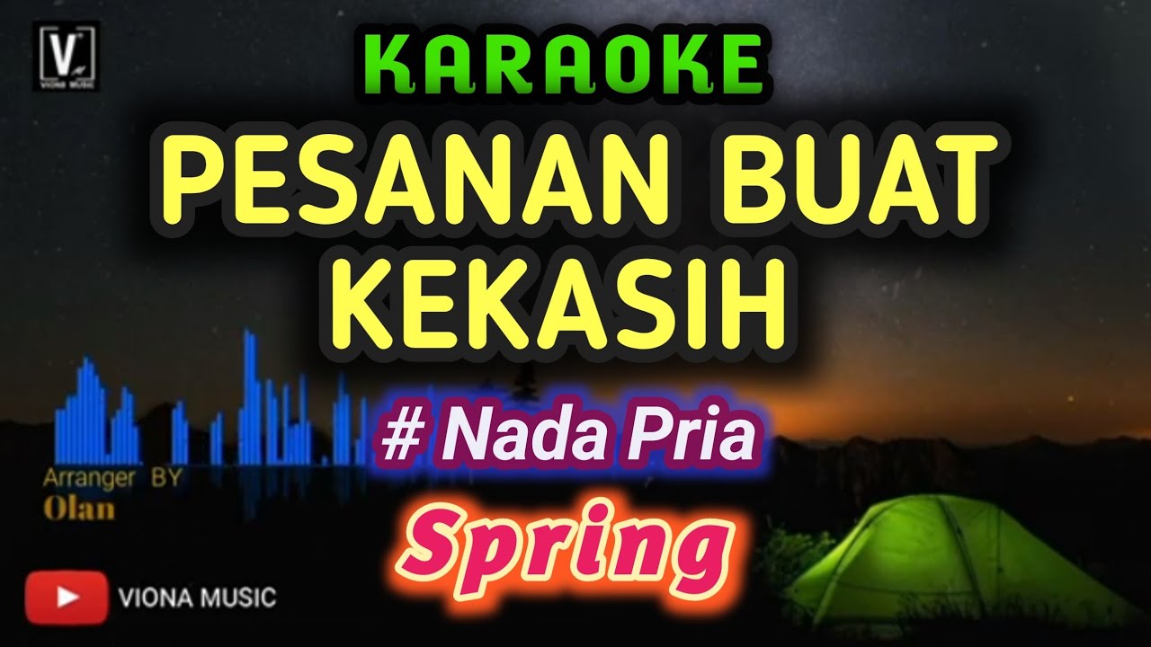 Spring - Pesanan Buat kekasih ( Karaoke ) Lower Key