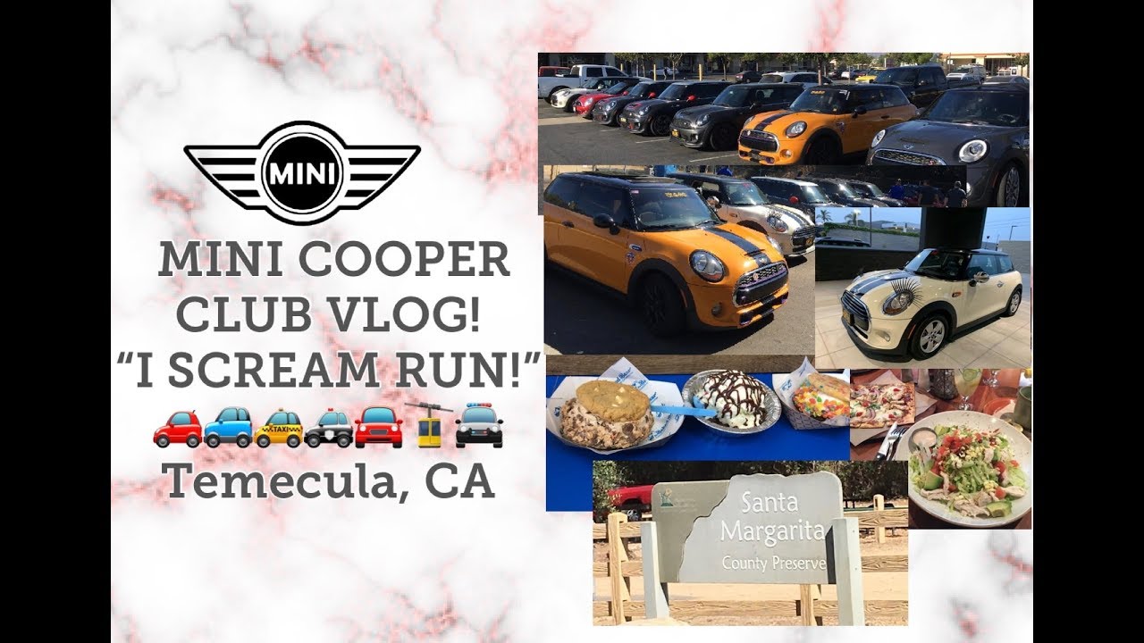 143 | MINI COOPER CLUB VLOG! “I SCREAM RUN!” Temecula, CA | MARCH 2019 YLEO ESSENTIAL REWARDS