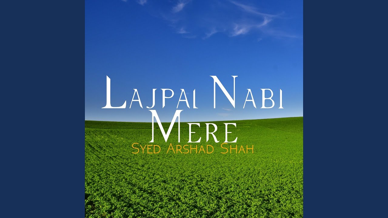 Lajpal Nabi Mere