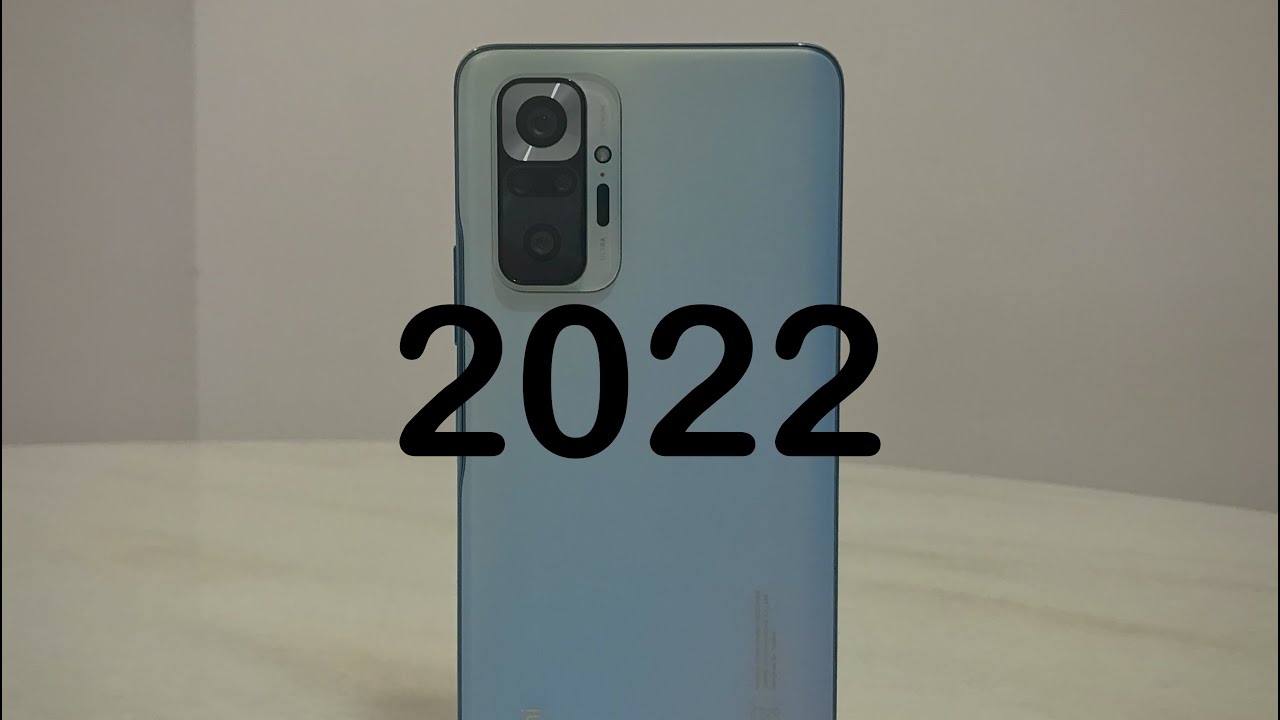 Redmi Note 10 Pro in 2022 - Daily Driver Long Term Review